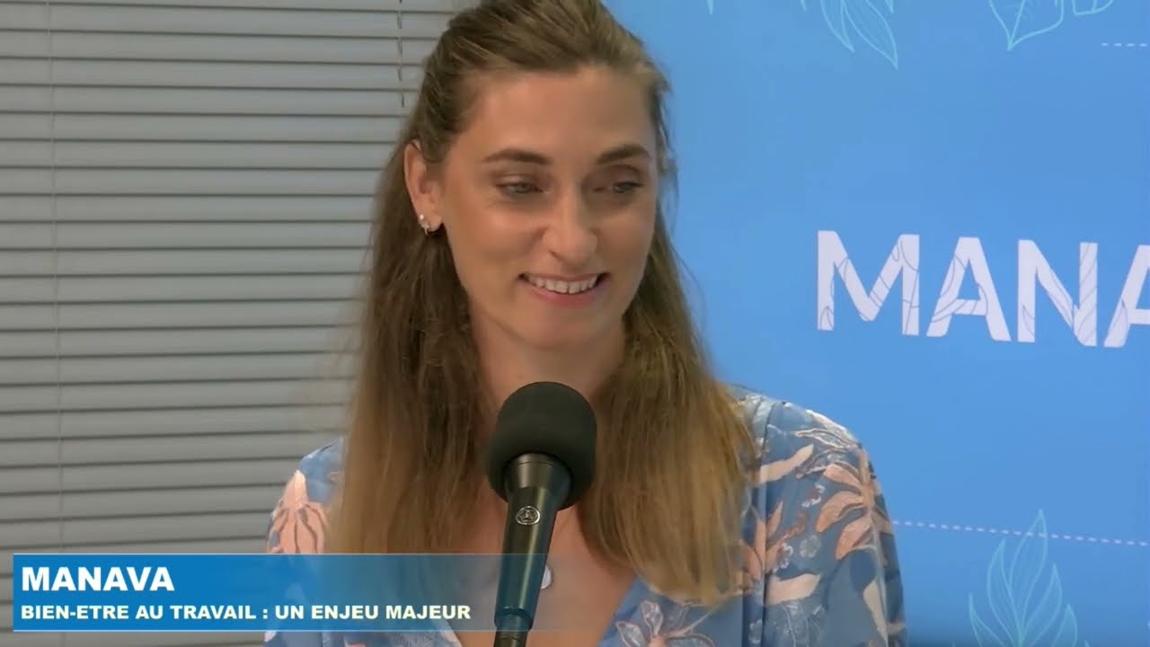 Manava : le bien être au travail
