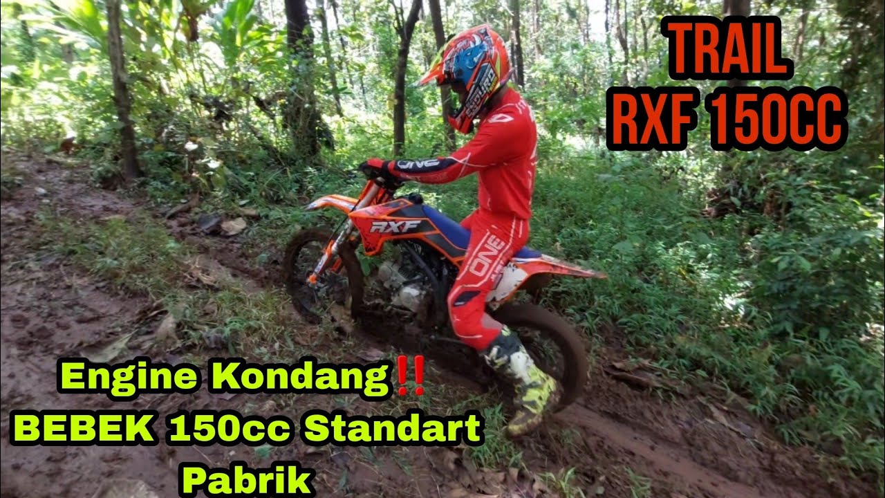 RXF Bebek 150cc Mesin Standar Pabrik Saingi KLX 150cc