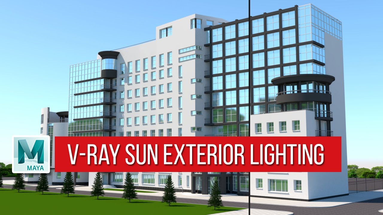 Maya | Vray | Exterior lighting using V-Ray Sun and Sky in Maya
