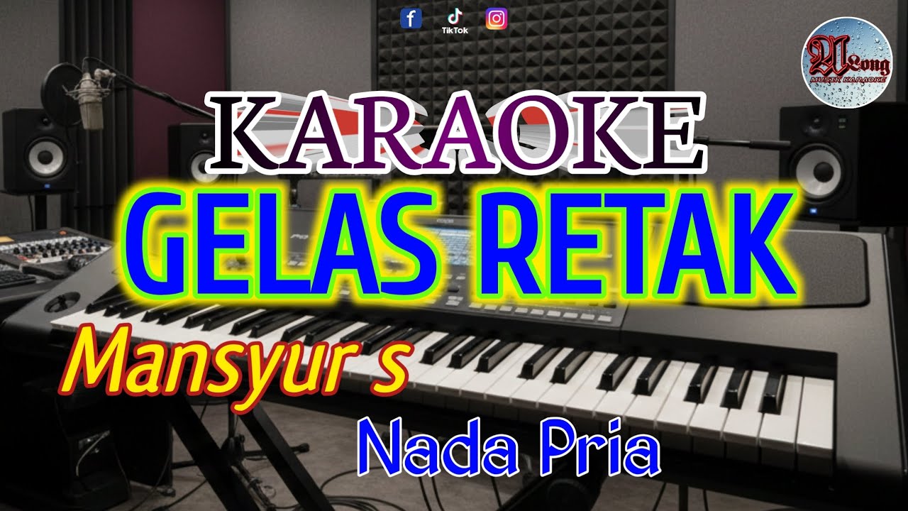 GELAS RETAK karaoke Mansyur s nada pria 