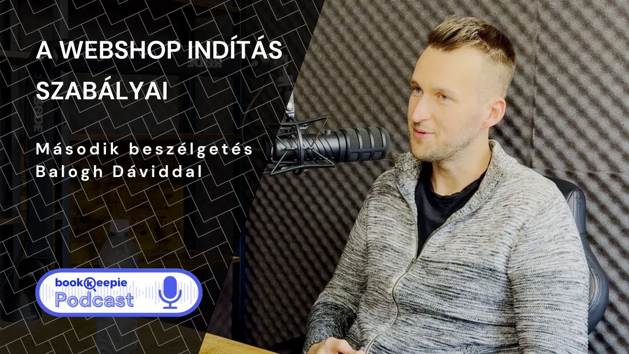 A webshop indítás szabályai - Második beszélgetés Balogh Dáviddal a @boommarketinghu alapítójával