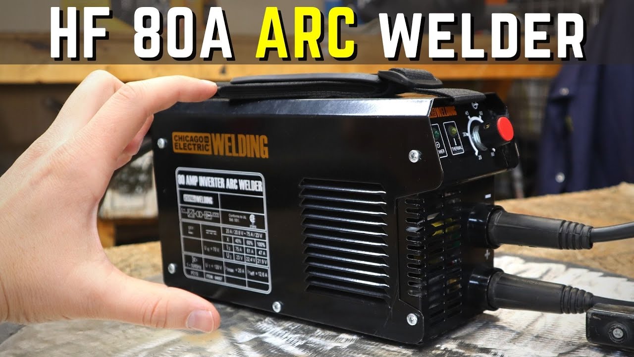 Harbor Freight 80 Amp Inverter Arc / Stick Welder
