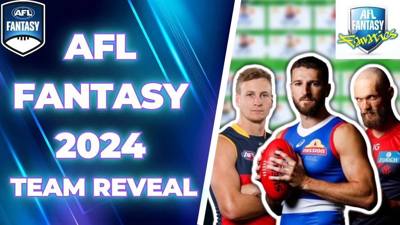 AFL Fantasy 2024 Team Reveal | Post Community Series
