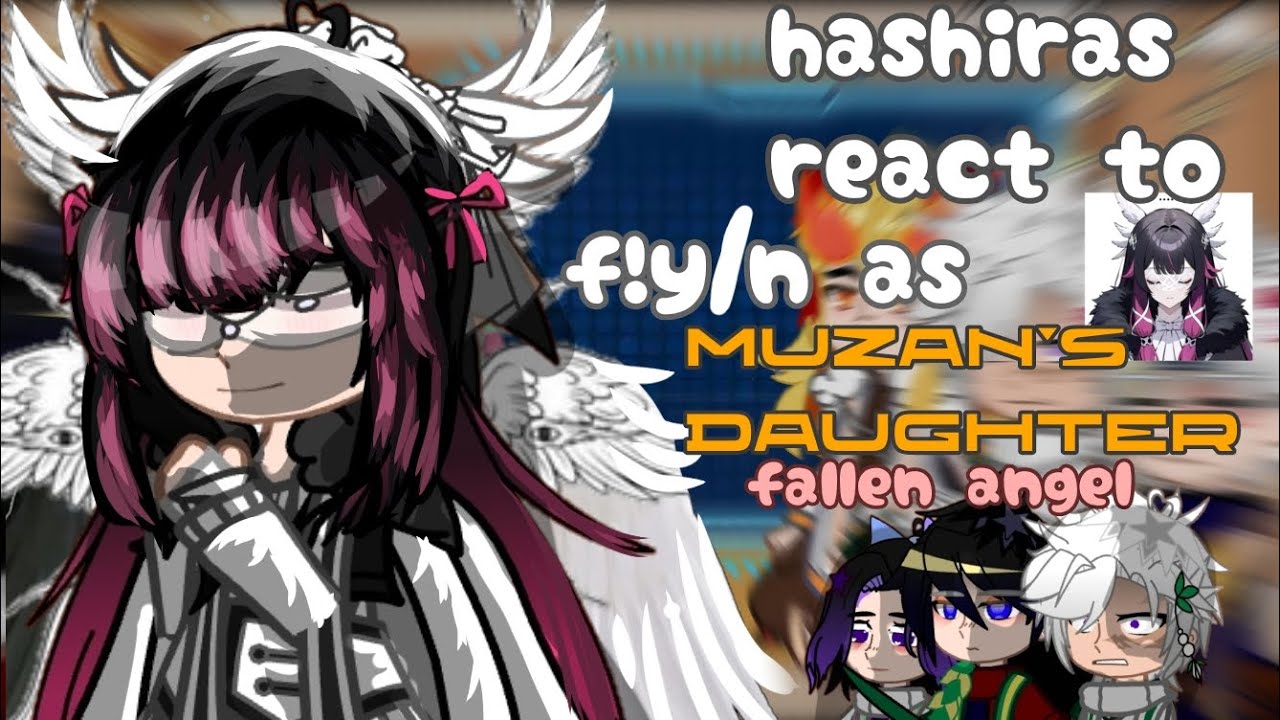 Hashiras react to F!Y/N as columbina as muzan's daughter as future demon queen /ANGEL AU/fiction