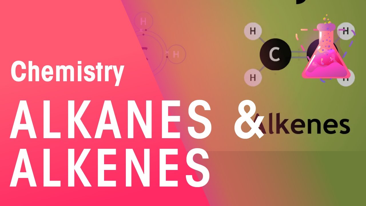 Alkanes & Alkenes | Organic Chemistry | FuseSchool