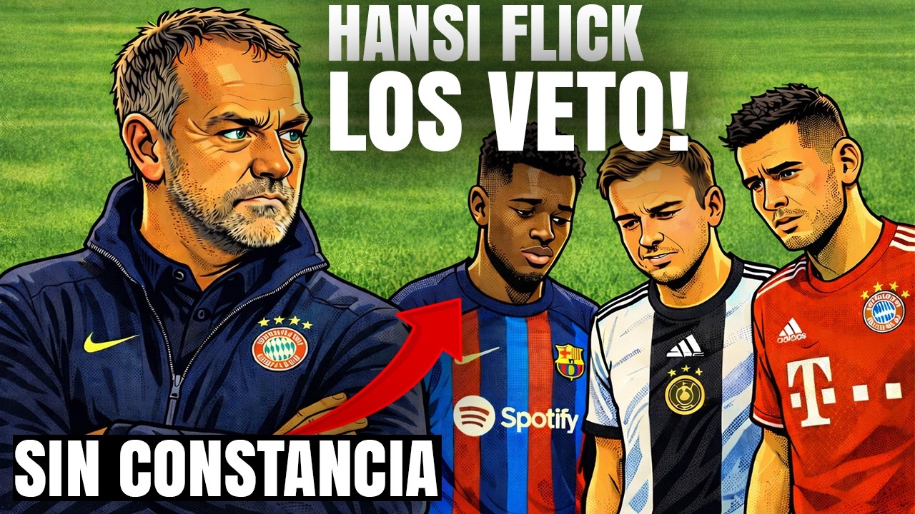 TOP 6 JUGADORES que Hansi Flick NO Soportó!