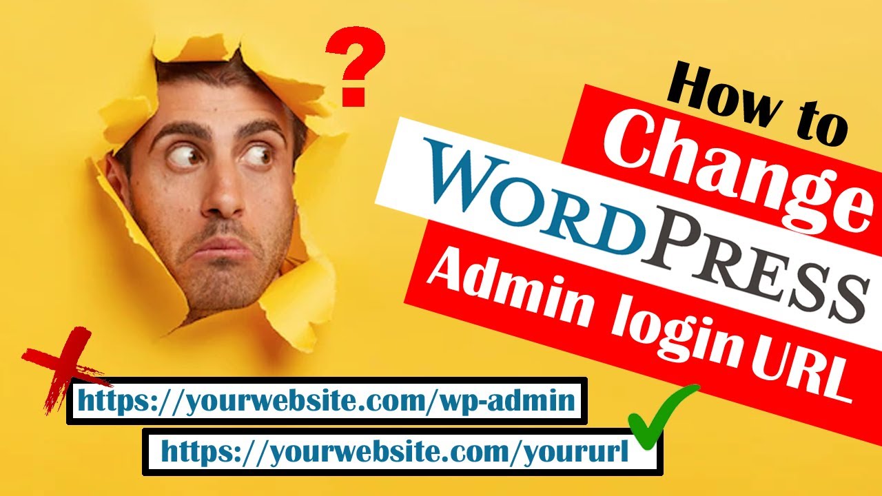 How To Change WP-Admin Url For Wordpress website - Hide Your WP-Admin and protect your website