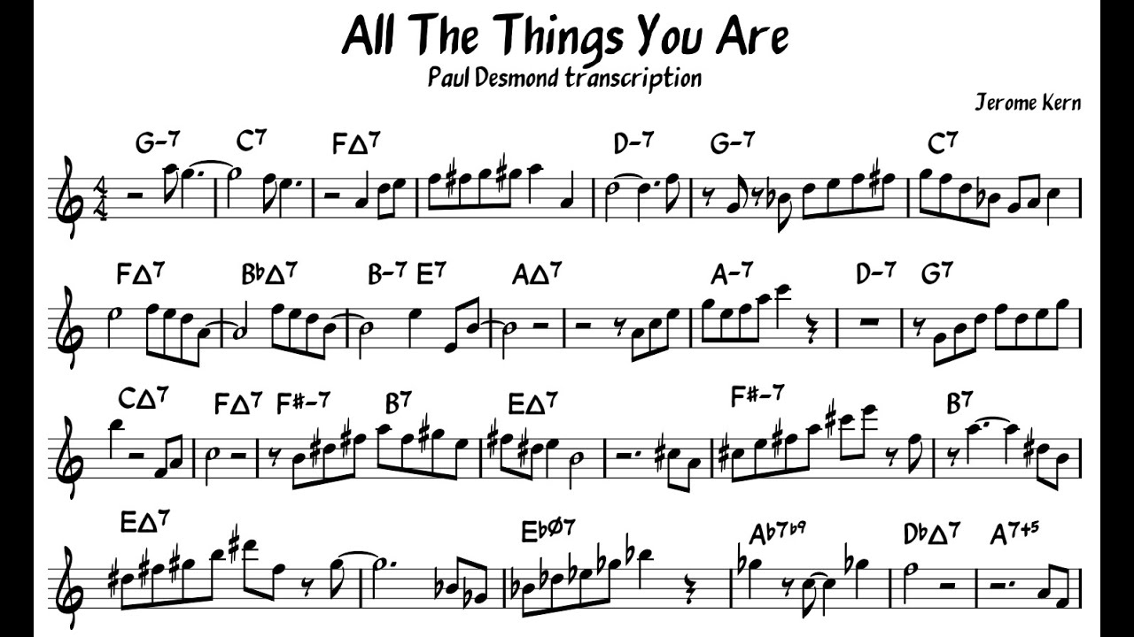 All The Things You Are - Paul Desmond - Eb Alto Saxophone Transcription