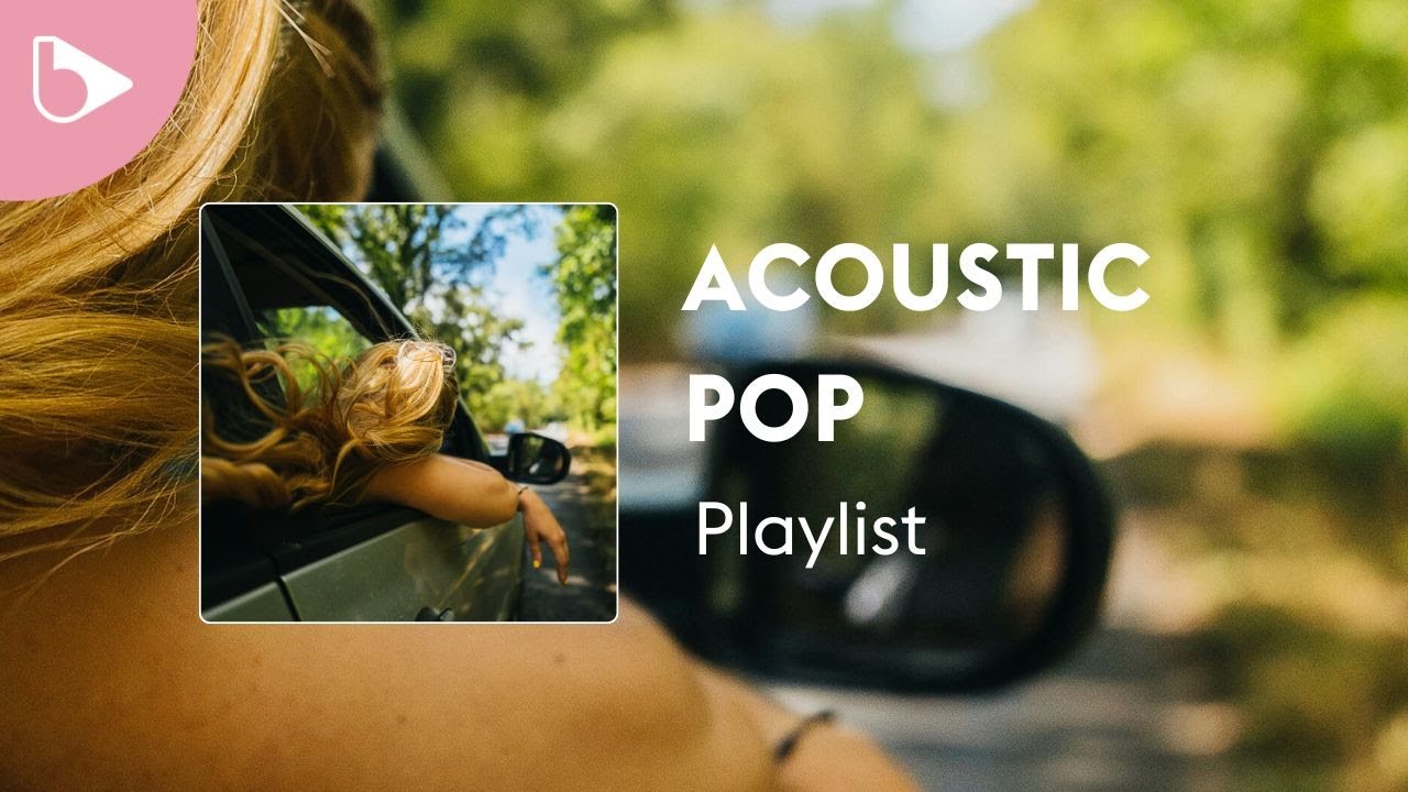 Acoustic Pop – Playlist