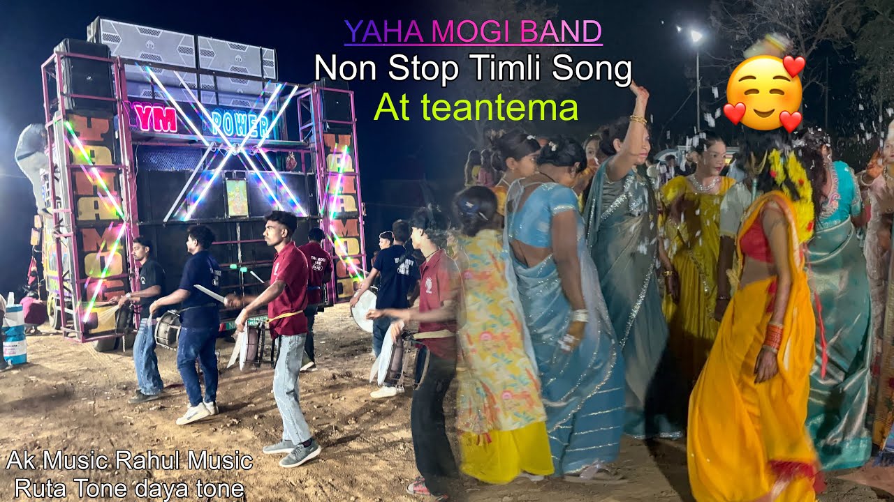 Yaha Mogi Band नॉनस्टॉप टीमली सोंग At Teantemba date 11/03/2026🔥