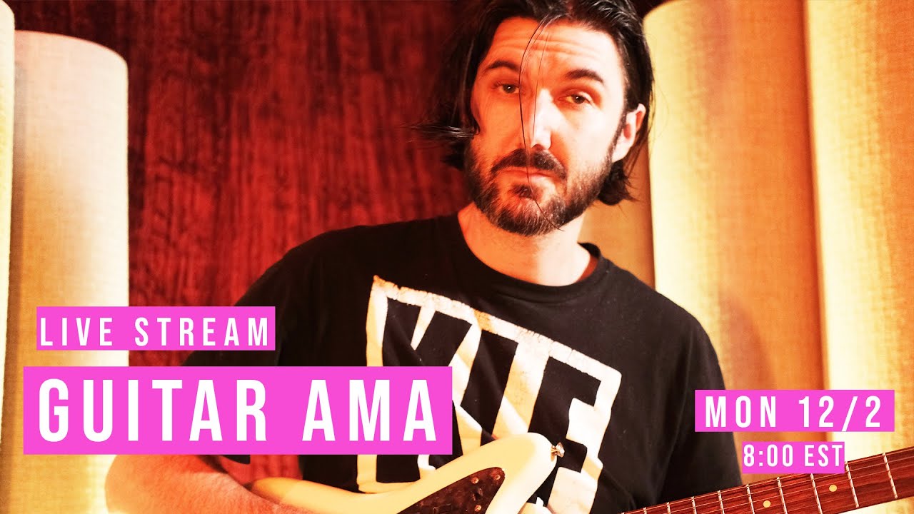 Guitar AMA live stream