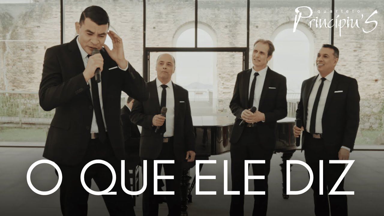 O Que Ele Diz - Quarteto Principius