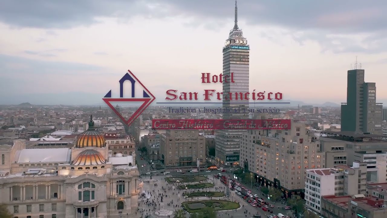 Vive la experiencia total de la CDMX en el Hotel San Francisco.