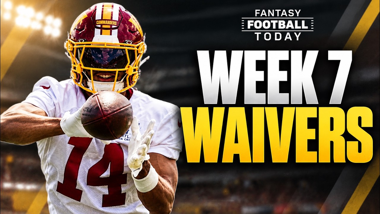 Who to Add for Week 7? Waiver Wire Targets, Streamers & Must-Have Pickups | 2026 Fantasy Football