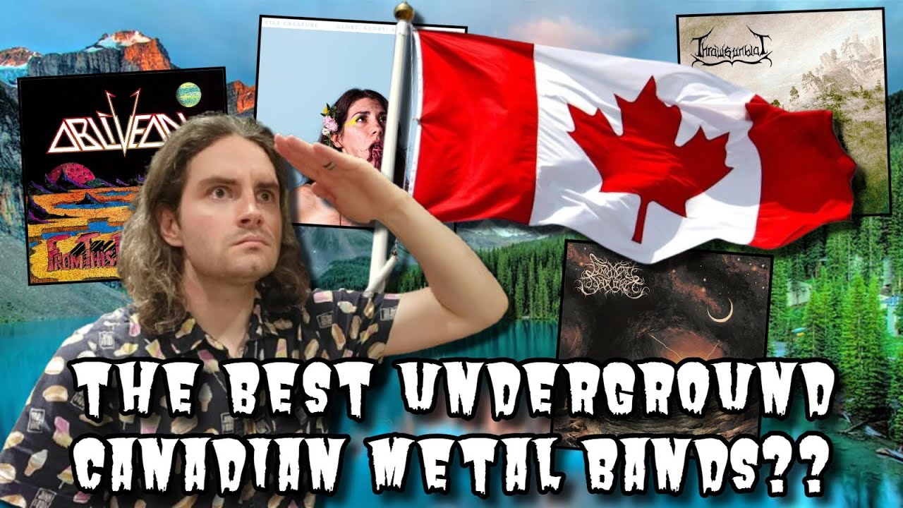 Canada's Most Underrated Metal Bands!