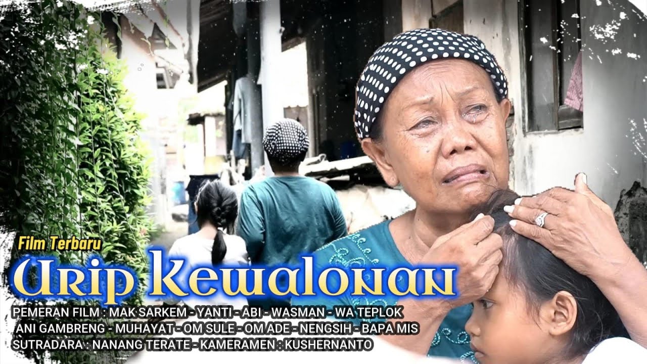 URIP KEWALONAN - FILEM TERBARU INDRAMAYU Episode 1