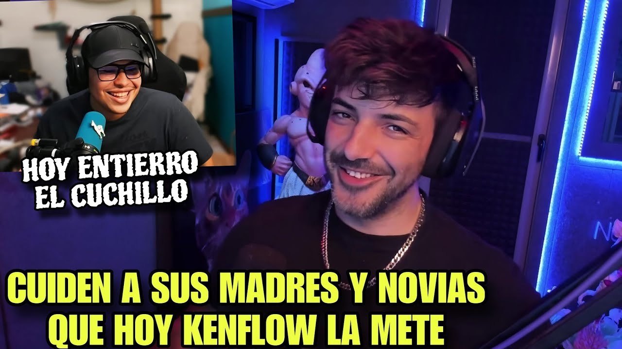 NEXXUZ FELICITA A KENFLOW POR SU CUMPLEAÑOS ♥️ ESTA NOCHE “ENTIERRA EL CUCHILLO” 🥵😏