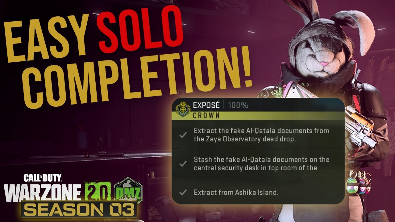 EASY Solo Exposé Completion for Crown | Call of Duty Warzone 2.0 DMZ Season 3