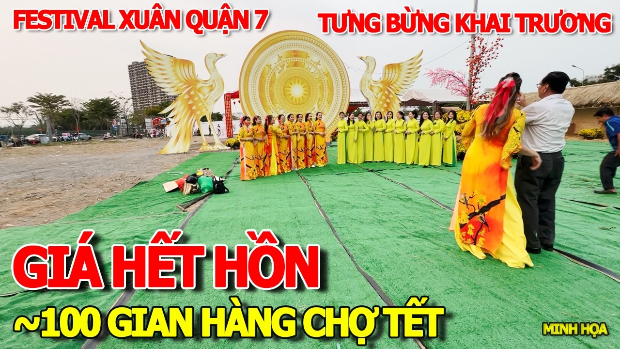 CHOÁNG VÁNG MUỐN TÉ XỈU - GIÁ THUÊ ~100 GIAN HÀNG BÁN CHỢ TẾT HỘI CHỢ XUÂN FESTIVAL QUẬN 7 2026
