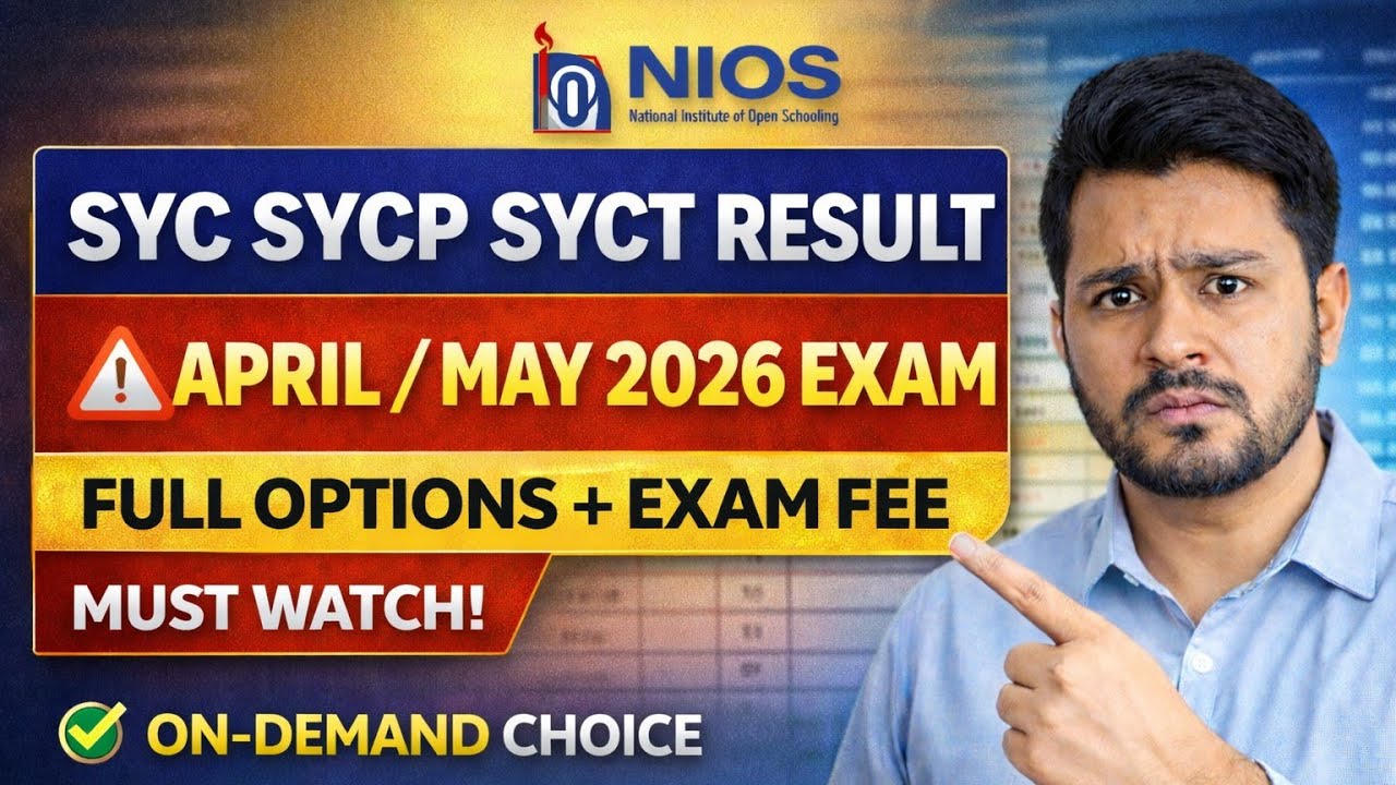 SYC SYCP SYCT Result Explained | April/May 2026 Exam | Date, On-Demand Option | NIOS #nios #viral 
