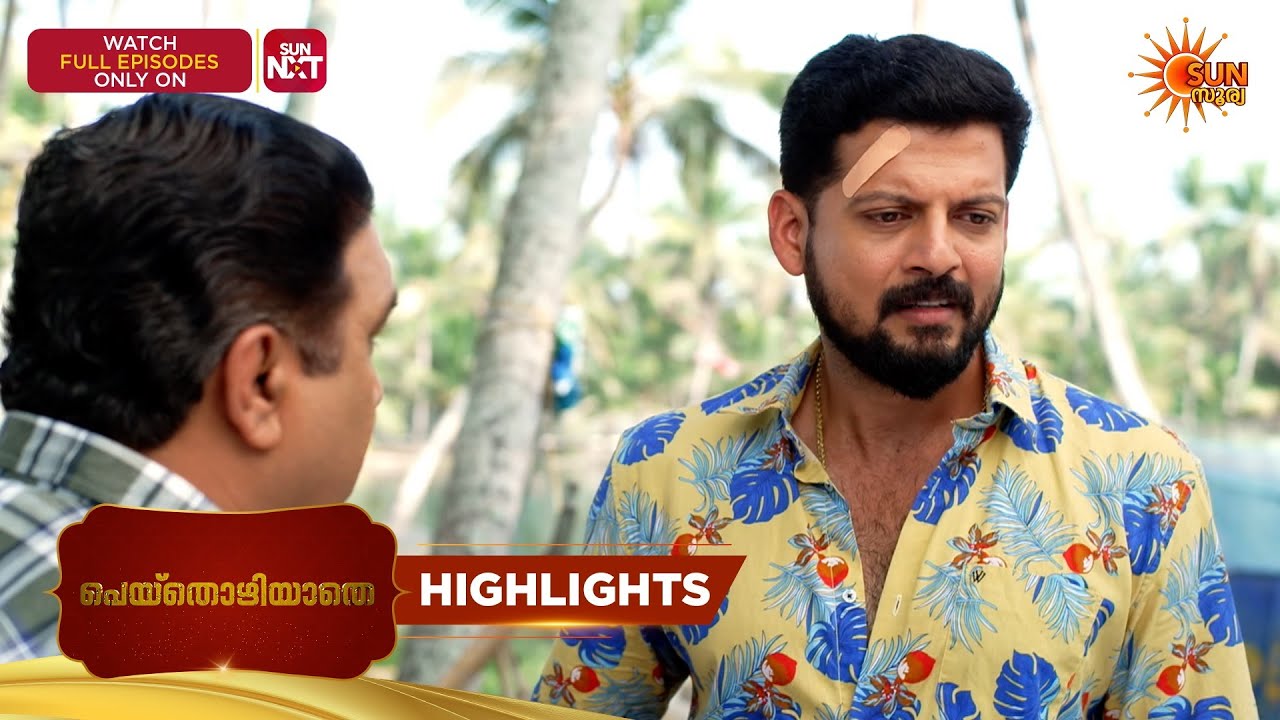 Peythozhiyathe - Highlights of the day | 10 Apr 2026 | Malayalam Serial | Sun Surya