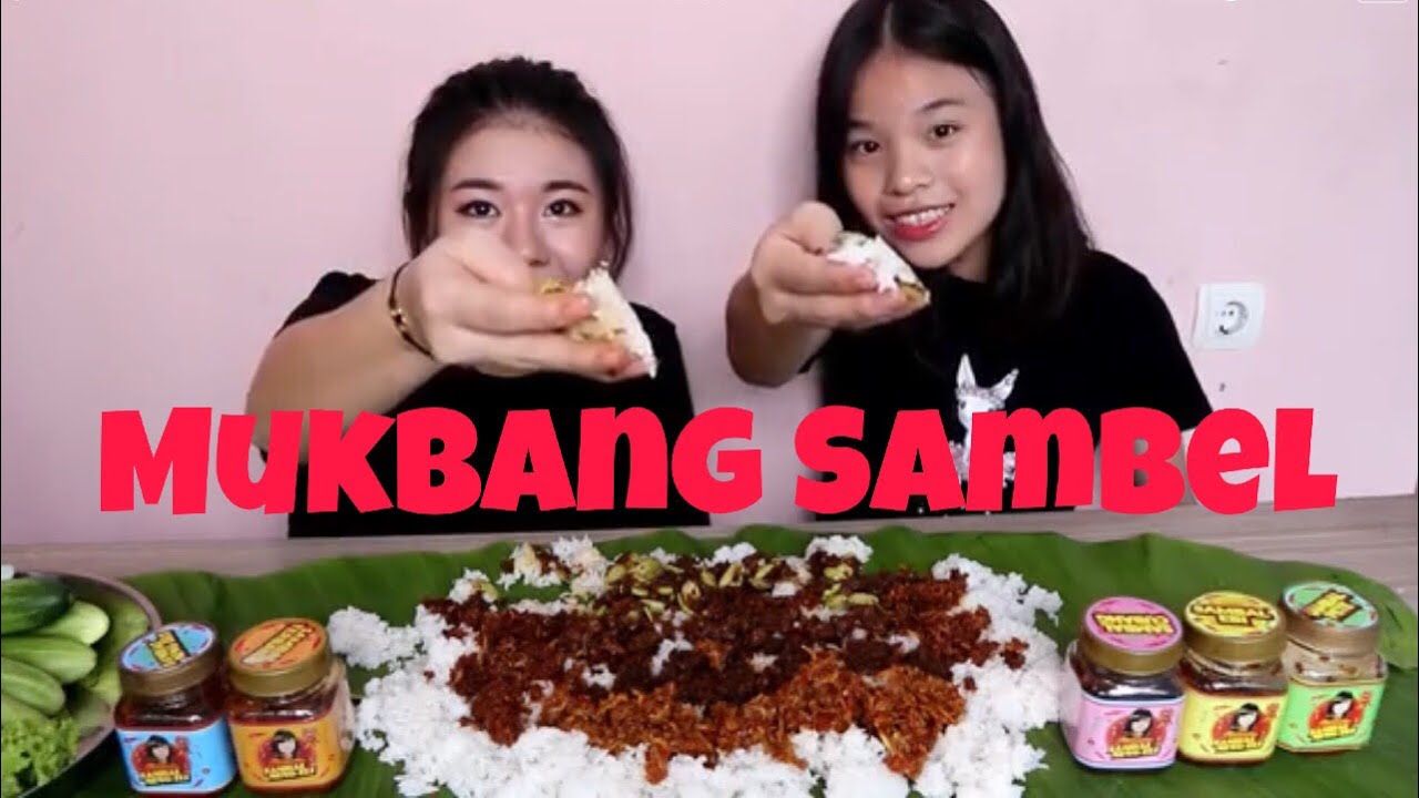 MUKBANG SAMBEL NENG ELI!