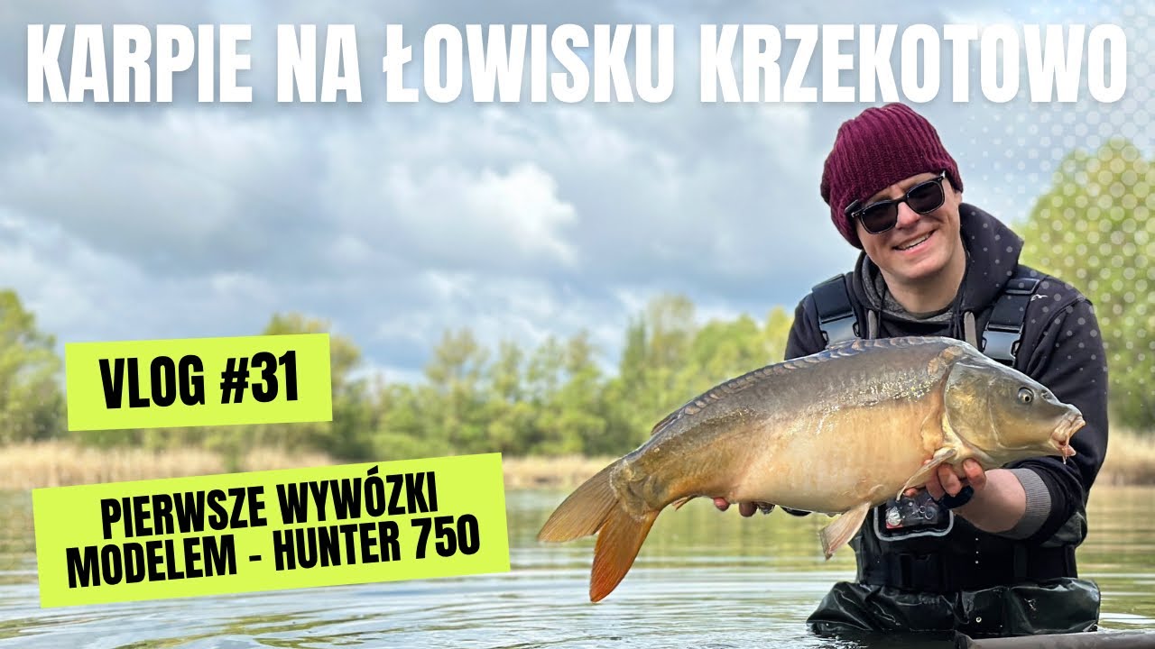 Karpie na Łowisku Krzekotowo! | Pierwsze wywózki modelem - Hunter 750 |  Kwiecień 2024 | VLOG #31 🏕