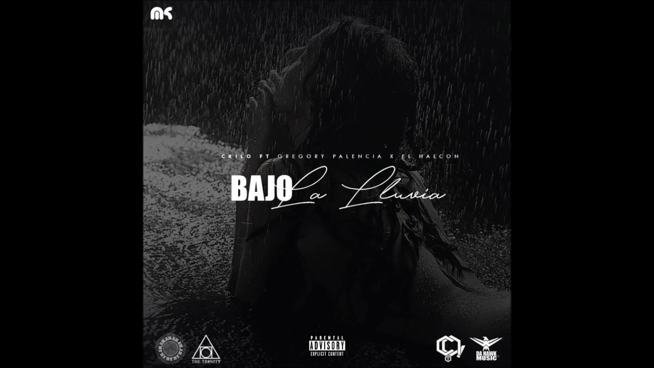 Crilo Champions - Bajo La Lluvia Feat. Gregory Palencia x El Halcón (Versión Original)