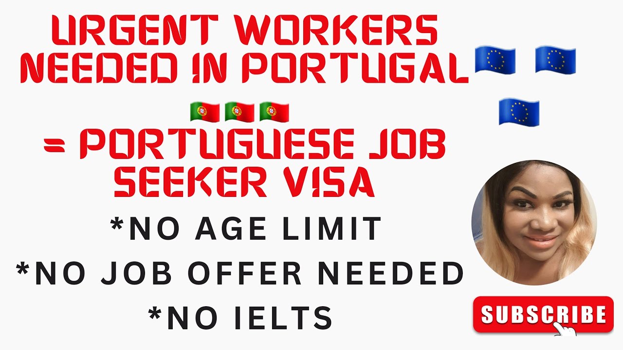 URGENT WORKERS NEEDED IN PORTUGAL 🇵🇹/ PURTOGUESE JOB SEEKER VISA