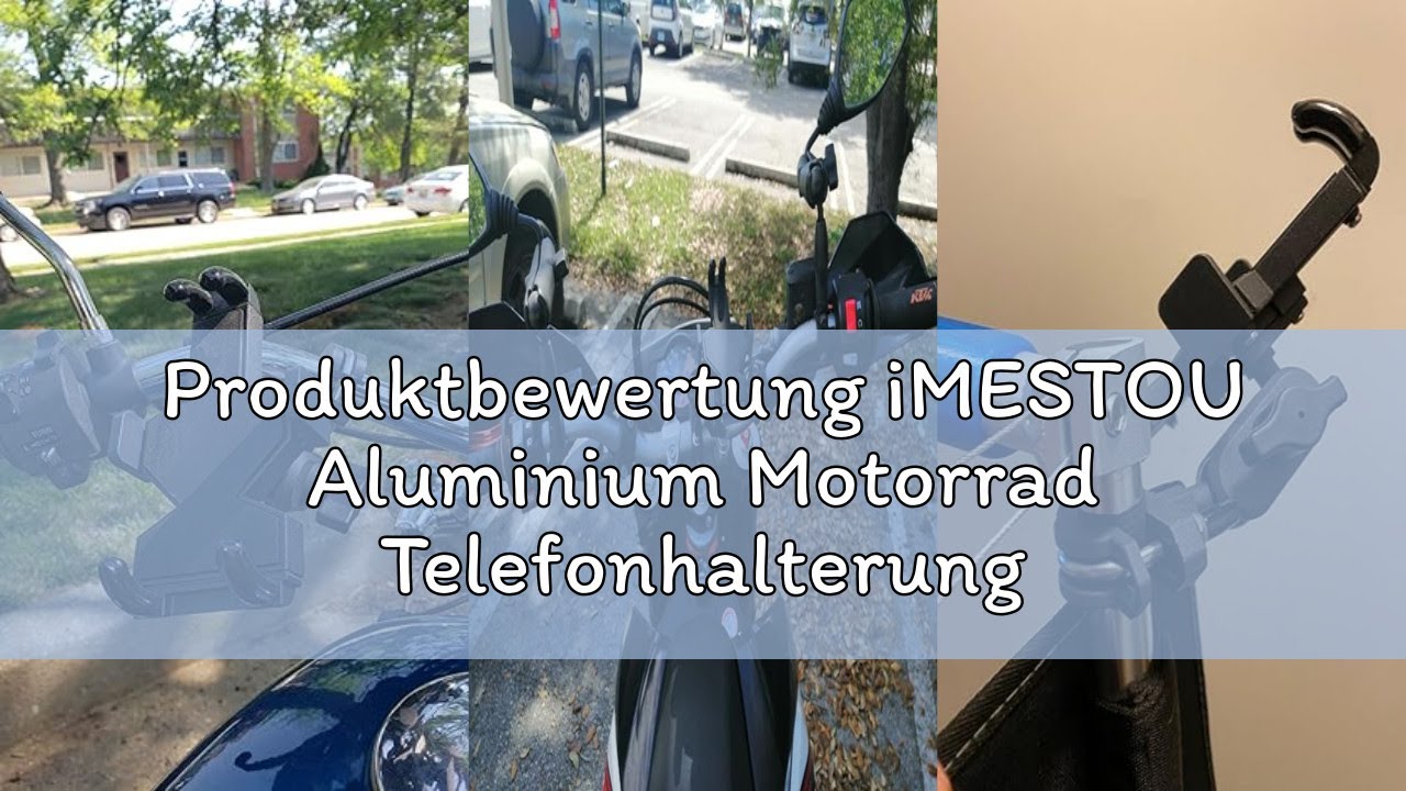 Produktbewertung iMESTOU Aluminium Motorrad Telefonhalterung Lenker Mobiltelefonhalter Solide mit 1