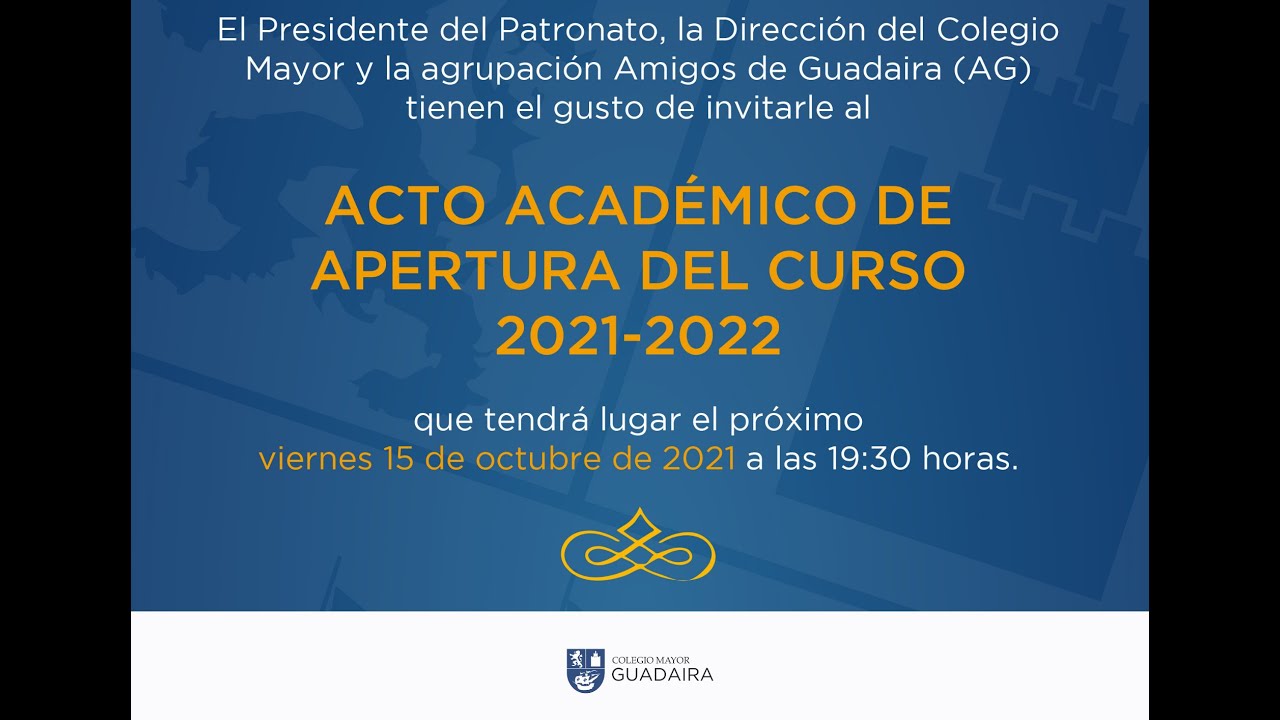 Acto Académico de Apertura de Curso 2021 - 2022