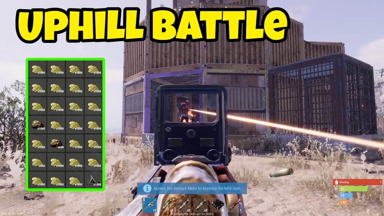 The Uphill Battle - Rust 
