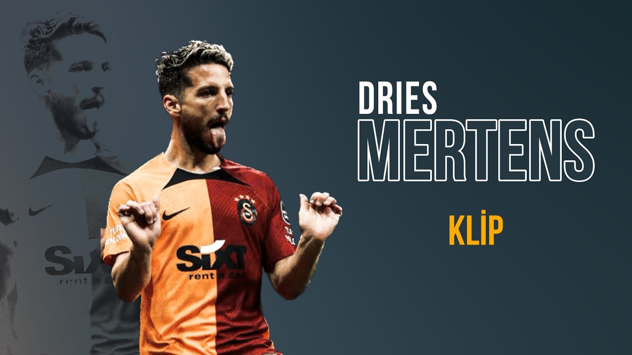 Dries Mertens - Sen Misin İlacım? 2022-2023 skills