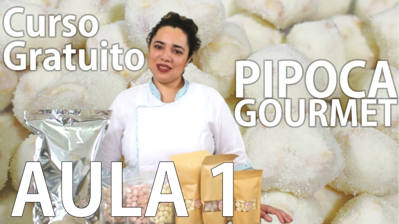 O MELHOR CURSO GRATUITO DE PIPOCA GOURMET - AULA 1 (utensílios, pipoqueiras e tipos de milho)