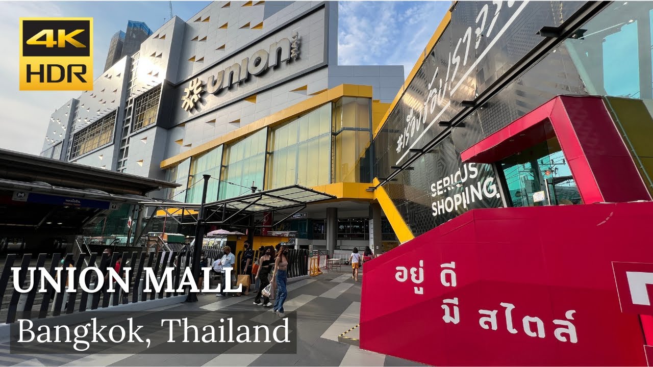 4K HDR| Walking Tour Union Mall| Fashion Shopping Mall| ยูเนี่ยนมอลล์ | May 2022| Bangkok | Thailand