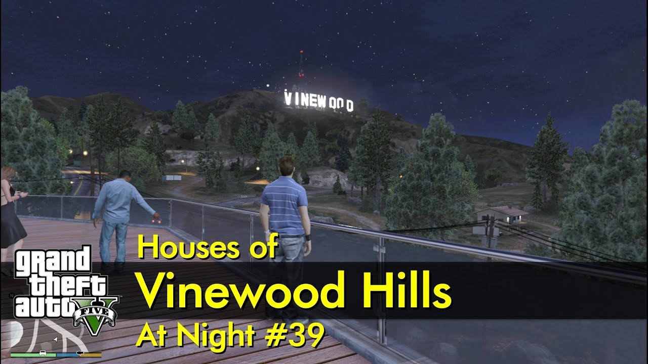 #39 - Houses of Vinewood Hills at Night | The GTA V Tourist