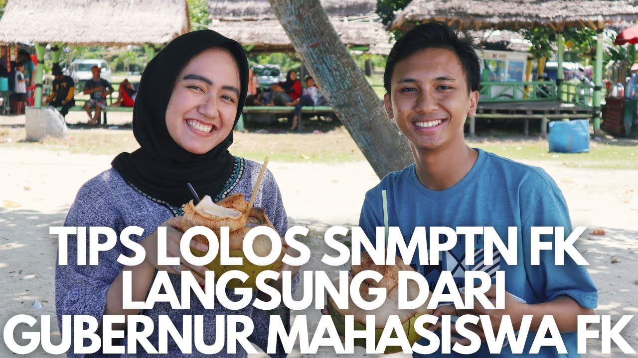 Kiat lulus SNMPTN FK dari GUBERNUR MAHASISWA FK UNSRI!