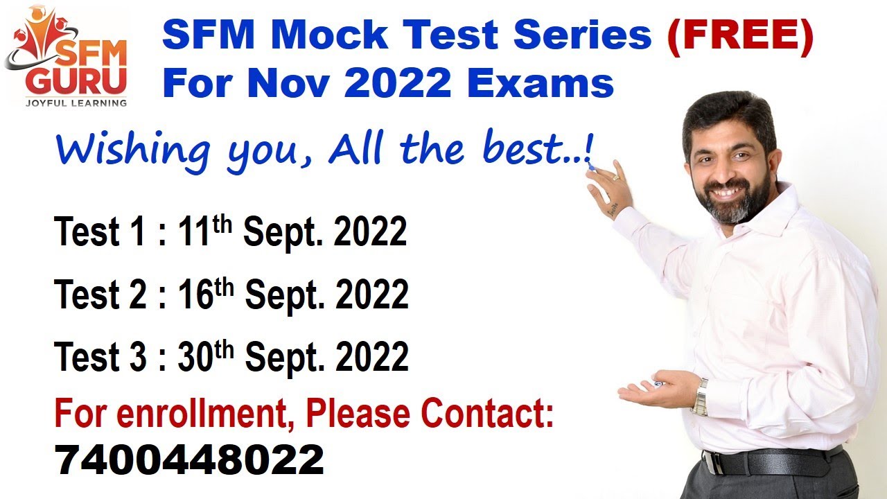 SFM Mock Test Series for Nov 2022 Exams - CA Final SFM - Strategic Financial Management