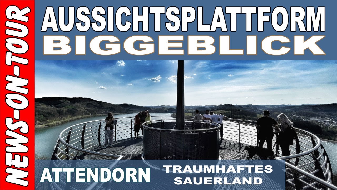 BIGGEBLICK Attendorn (4K) Aussichtsplattform in NRW (Waldenburger Bucht im Sauerland)