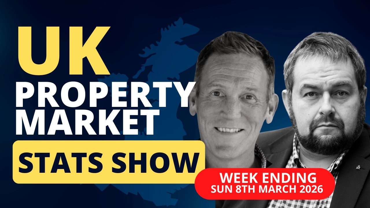 UK Property Market Stats Show   Week 9 2026