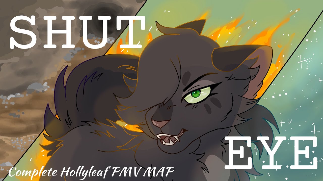 Shut eye ll Complete HollyLeaf PMV/AMV map (TW)