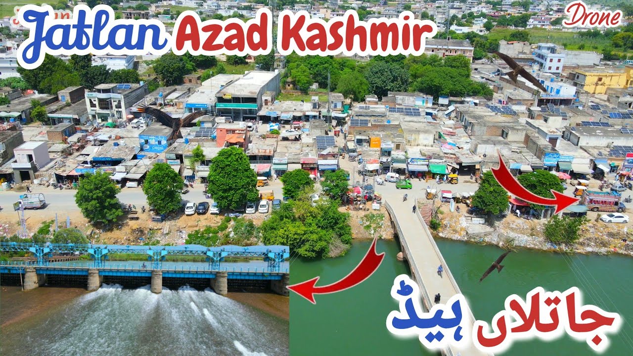 Jatlan Azad Kashmir || Beautiful Drone view of Jatlan City || Famous Bazar || Mirpur Azad Kashmir