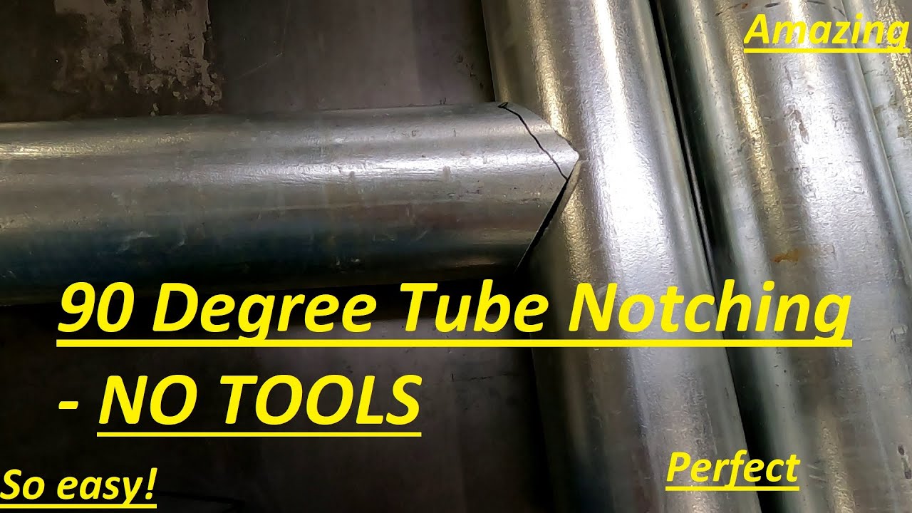 Simplest 90 degree Tube Notching - the easiest method yet for notching tubing
