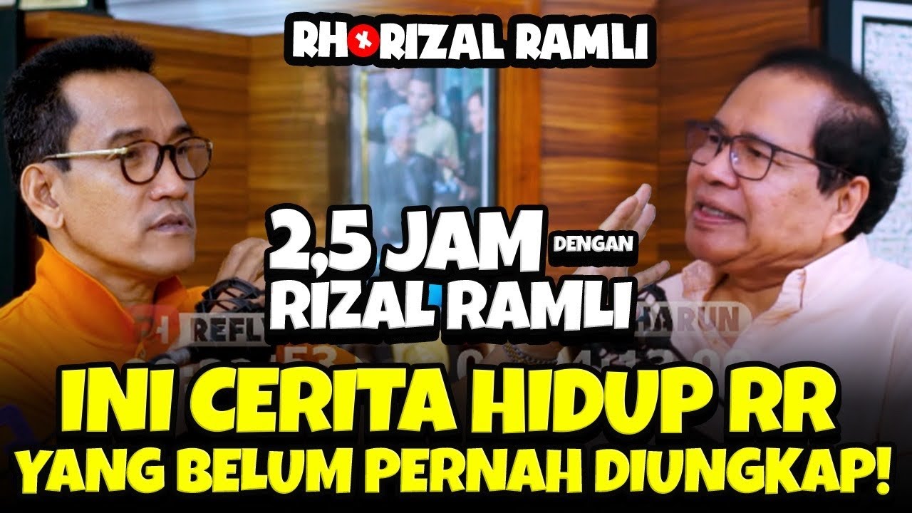 KELUAR SEMUA JEROAN RIZAL RAMLI DI SINI! DARI SOEHARTO, GUS DUR, MEGA, SBY, HINGGA JOKOWI!!