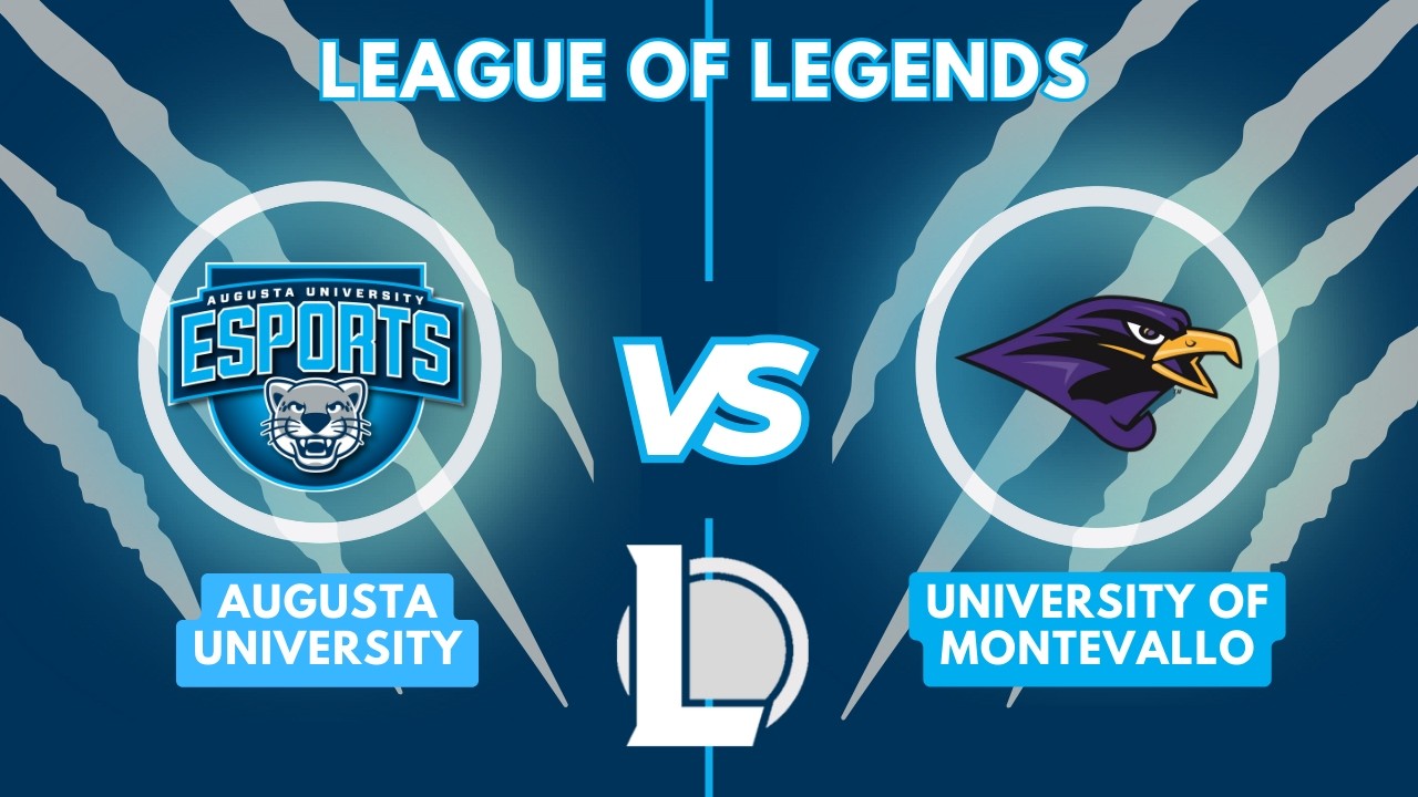 PBC League of Legends Division  | Augusta University vs. University of Montevallo