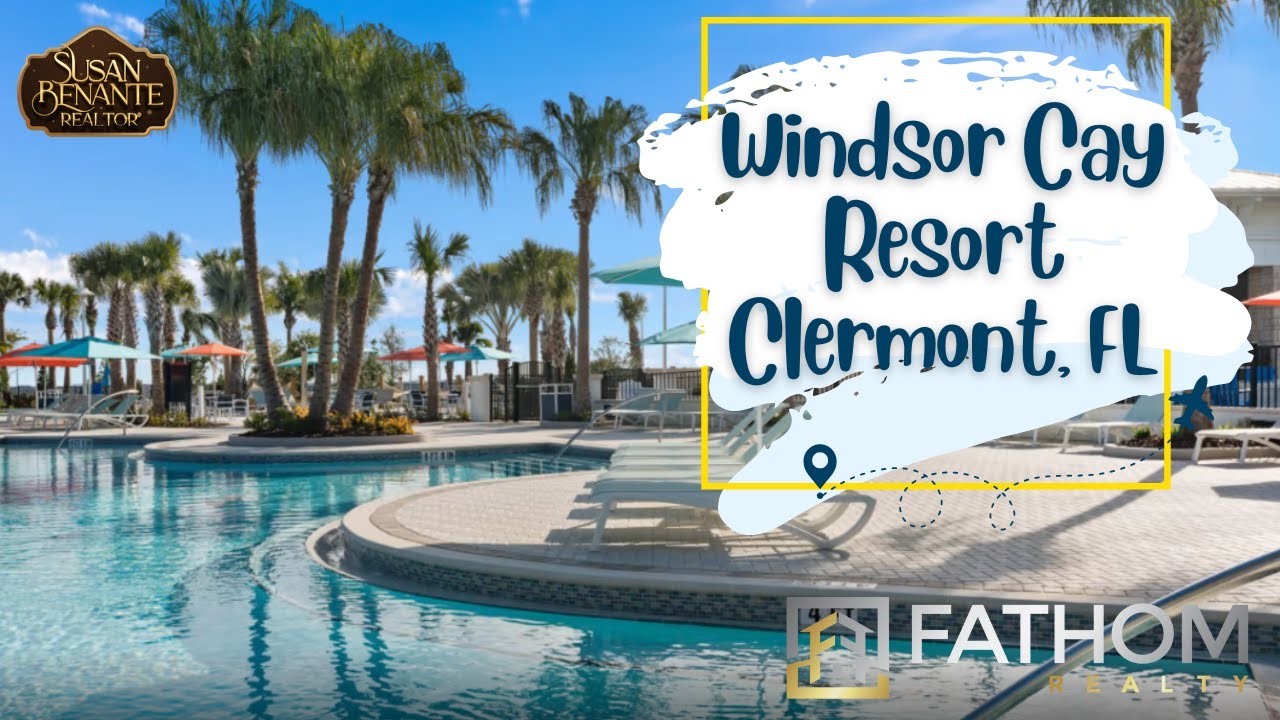 Windsor Cay Resort Vacation Homes for Sale in Clermont, FL