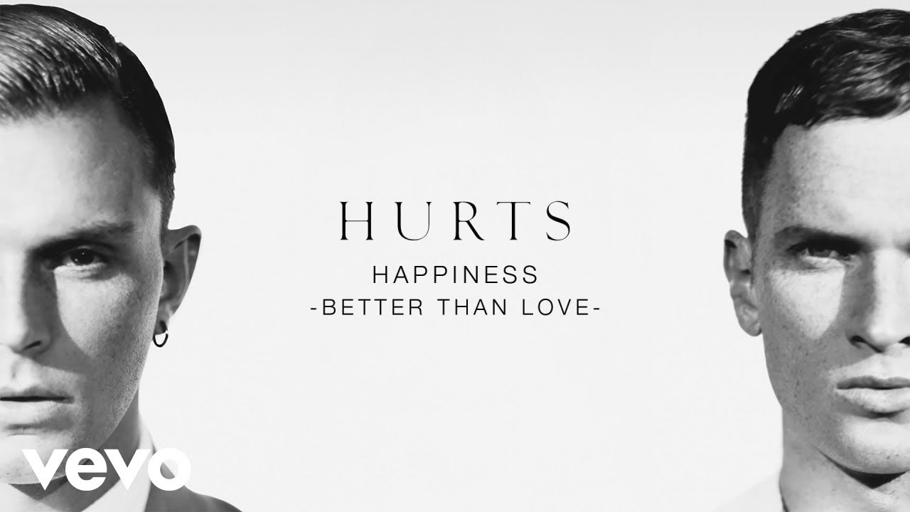 Hurts - Better Than Love (Official Audio)