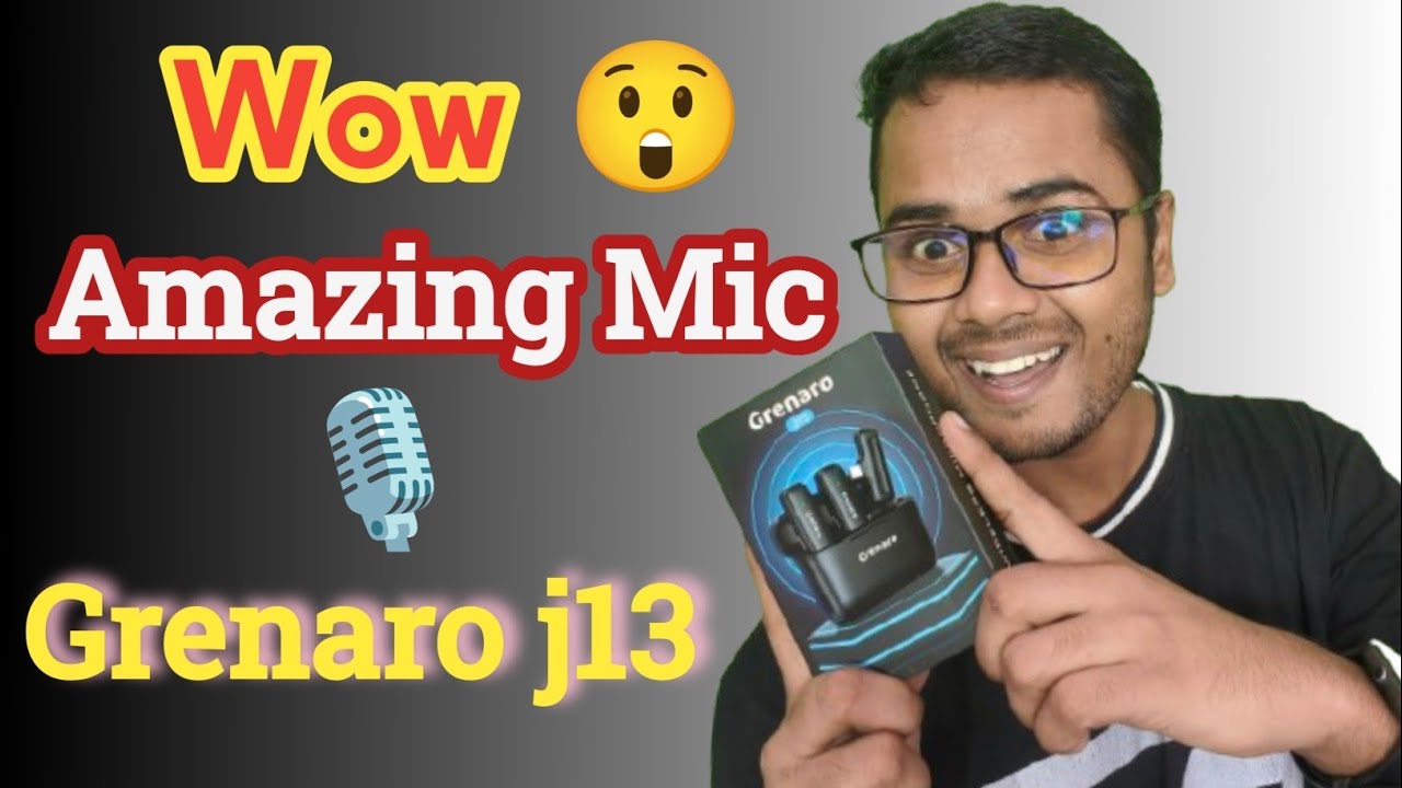 Grenaro J13 Mic Ke Unboxing Video. Sabse Badhiya Grenaro J13 Mic