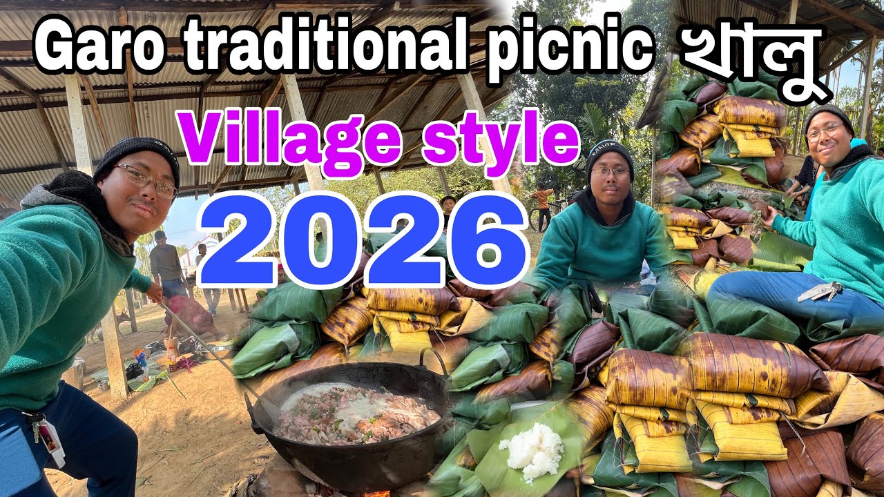 Garo traditional picnic খালু village style 2026 new year’
