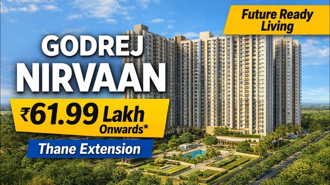 Godrej Nirvaan Thane | Ready to Move Homes | Price ₹61.99 L Onwards | Location Highlights | #home 